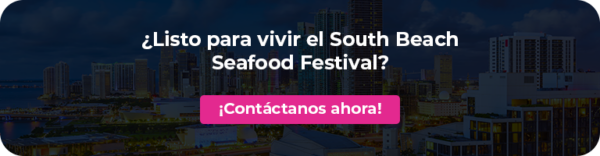 South Beach Seafood Festival South Beach Seafood Festival